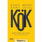 Kök - Kamil Kasacı Mevlüt Güleç