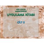 Kök Yayınevi Kök Çocuk Ansiklopedisi Uygulama Kitabı-5