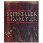KÖKENLERİ VE ANLAMLARIYLA SEMBOLLER & İŞARETLER - KATHRYN WILKINSON