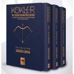Kökler - Yay Çeken Kavimlerin Şafağı 3 Cilt - Sergen Çirkin