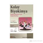 KOLAY BIYOKIMYA SAĞLIKLI BILIMLER İÇİN TEMEL REHBER - KOLEKTIF