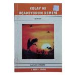 Kolay Mı Uçamıyorum Demesi (İkinci El)
