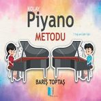 Kolay Piyano Metodu - Barış Toptaş
