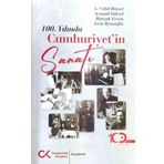 Kolektif 100. Yılında Cumhuriyet'in Sanatı