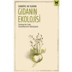 Kolektif Gıdanın Ekolojisi: Türkiyede Gıda Sistemlerinin Dönüşümü