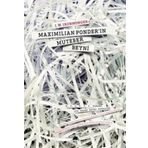 Kolektif Kitap Maxımılıan Ponder'In Muteber Beyni