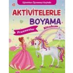 Koloni Çocuk Aktivitelerle Boyama Kitabım Prensesler