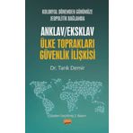 Kolonyal Dönemden Günümüze Jeopolitik Bağlamda Anklav-Eksklav Ülke Toprakları Güvenlik İlişkisi Nobel Bilimsel Eserler