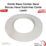 Kombi Baca Contası Baca Borusu Hava Sızdırmaz Conta Lastik