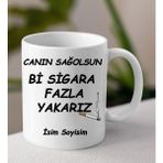 Komik - Esprili Kupa Canın Sağolsun Bir Fazla Yakarız Tasarımlı Isim Soyisim Yazılı Kişiye Özel Kupa Bardak - Beyaz