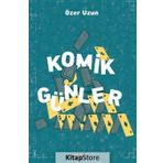 Komik Günler - Özer Uzun