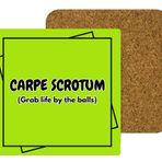 Komik Mantar Bardak Altlığı, Carpe Scrotum Tasarımı, Kireç Yeşili, Kare Şekli, Carpe Scrotum (Grab Life by The Balls)