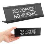 Komik Ofis Masası Tabelası, "NO COFFEE?NO WORKEE" Ofis için Komik Masa Tabelaları, Ofis Masası Aksesuarları Komik Ofis Dekoru, Masa Dekor İşareti İş Arkadaşları Personel için Alaycı Snarky Hediyeler