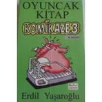Komikaze 3 - Erdil Yaşaroğlu (Leman 1997 Basım)