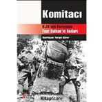 KOMİTACI BJK´NIN KURUCUSU FUAT BALKAN´IN ANILARI - TURGUT GÜRER