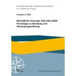 Kompass 2/2025: Betriebliche Vorsorge: bAV, bKV, bGM; Praxistipps zu Beratung und Versorgungsordnung