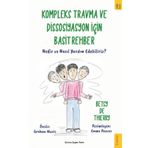 Kompleks Travma ve Dissosiyasyon İçin Basit Rehber - Betsy de Thierry - Sola Kidz