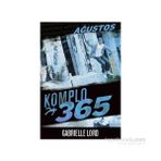 Komplo 365 Ağustos - Gabrielle Lord