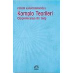 Komplo Teorileri - Kerem Karaosmanoğlu