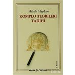 KOMPLO TEORILERI TARIHI - HALUK HEPKON