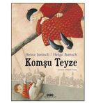 Komşu Teyze - Heinz Janisch Helga Bansch