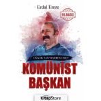 Komünist Başkan - Erdal Emre