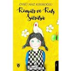 Kömür ve Kuş Sürüsü - Öykü Naz Kırıkoğlu