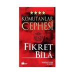 KOMUTANLAR CEPHESI - FIKRET BILÂ