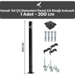 KONAK TEL ÇİT SİSTEMLERİ 1 ADET PANEL ÇİT DİREĞİ 200 CM AKSESUARLAR DAHİL - Antrasit