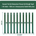 Konak Tel Çit Sistemleri 10 Adet Panel Çit Direği 100 CM Aksesuarlar Dahil Yeşil Avantaj Paket
