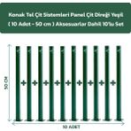 Konak Tel Çit Sistemleri 10 Adet Panel Çit Direği 50 CM Aksesuarlar Dahil Yeşil Avantaj Paket