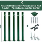 Konak Tel Çit Sistemleri 5 Adet Panel Çit Direği 75 cm Aksesuarlar Dahil - Yeşil