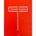 Konduğunda Ölür Bu Kelebek - Mustafa Ziyalan