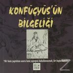 KONFÜÇYÜS'ÜN BİLGELİĞİ - KOLLEKTIF