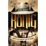 König: Dünyayı Dolandıran Türk'ün Romanı - Ayşe Başçı