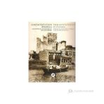 Konstantiniyye’den İstanbul’a - From Konstantiniyye to İstanbul - R. Barış Kıbrıs
