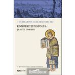 Konstantinopolis: Şehrin Dokusu / Robert Ousterhout
