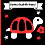 Kontrastbuch Für Baby: Schwarz-Weiß-Buch zur visuellen Stimulation für Neugeborene. Babybuch ab 0 Monaten. Kontrastreiche Bilder fördern die visuelle ... Kindes. An Kinderaugen angepasste Bilder
