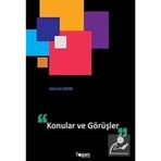 KONULAR VE GÖRÜŞLER - AHMET AKIN