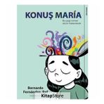 Konuş Maria - Bernardo Fernandez