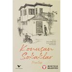 Konuşan Sokaklar - Menteşe