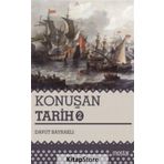 Konuşan Tarih - Davut Bayraklı