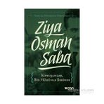 Konuşanlar, Bir Hüzünle Sesinde - Ziya Osman Saba