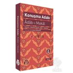 KONUŞMA ADABI (ADAB- I MAKAL) - GENEL