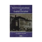 KONYA GAZI LISESI VE TARIHI GELİŞİMİ - MEHMET ÇETİN AKIN