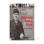 Konya’da Müdafaa-i Hukuk Cemiyeti ve Mümtaz Bahri Koru - Meşkûre Yılmaz