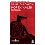 Köpek Kalbi - Mihail Afansyeviç Bulgakov