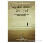 KÖPEKBALIKLARININ DENGESI MADAME FIGARO KADIN ROMAN KAHRAMANLARI BÜYÜK ÖDÜLÜ (2010) - CATERINA BONVICINI
