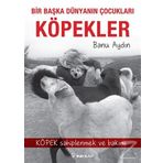 Köpekler - Banu Aydın