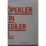 KÖPEKLER İÇİN DEDILER KI.. - GREG SNIDER